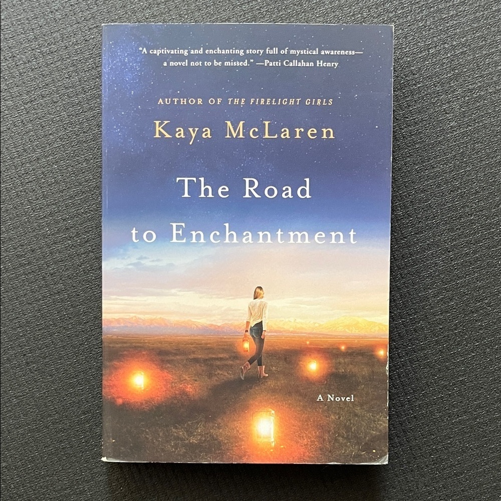 The Road to Enchantment Book by Kaya McLaren